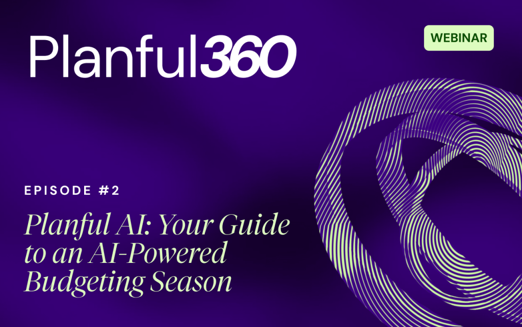 Planful AI: Your Guide to an AI-Powered Budgeting Season